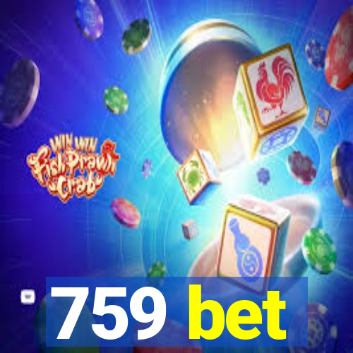 759 bet